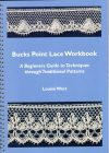 Bucks point lace workbook, Louise West