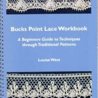 Bucks point lace workbook, Louise West