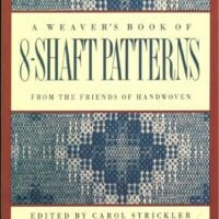 A weaver's book of 8-shaft patterns, carol strickler