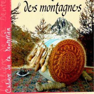 Dentelles des montagnes, michelle andreu