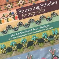 Stunning stitches for crrazy  quilts, kathy seaman shaw