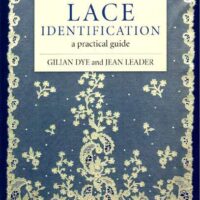 Lace identification a pratical guide, dye gullian