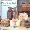 L'arche de noe' d'anne pia , anne pia codske rasmussen