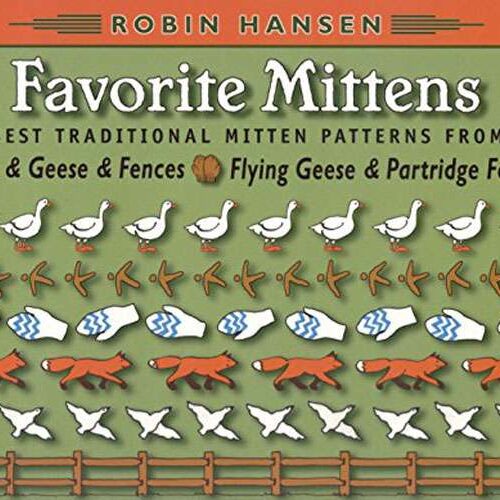 Favorite mittens, robin hansen