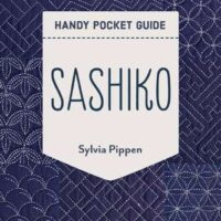 Sashiko  handy pocket guide, pippen sylvia
