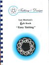 Lyn morton's 6° book "easy tatting"