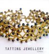 Tatting jewellery, lyn morton
