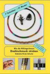 Tubolare in metallo "drahtschmuck stricke"
