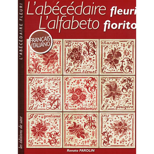 Ca1 L’Alfabeto Fiorito / L’Abécédaire Fleuri – Renato Parolin