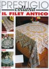 Il filet antico, prestigio
