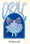 JOLLY/The basic doll "opal" ANGELO OPALE