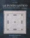 Le punto antico: broderie traditionnelle italienne les bases, ikuko igarashi