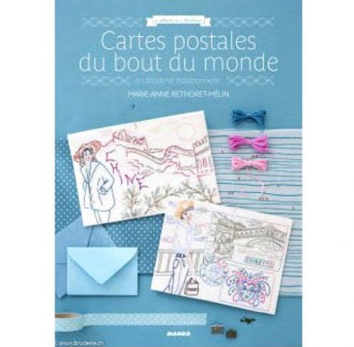 Cartes postales du bout du monde, mango, marie-anne rethoret-melin