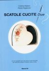 Scatole cucite due, notore - paglierani