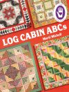 Log cabin abcs, marti michell