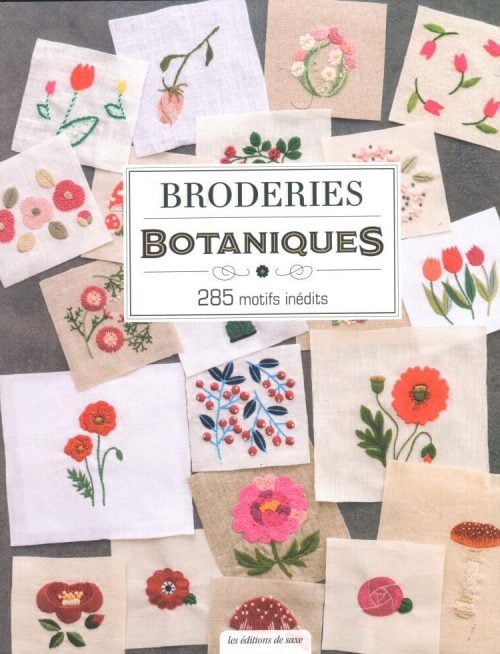 Broderies botaniques, 285 motifs inedits