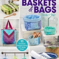 Jelly roll baskets & bags, carolyn s. Vagts