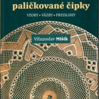 Opletané palickované cipky, misik