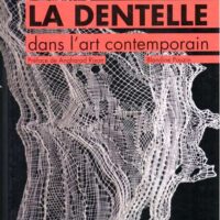La dentelle dans l'art contemporain, blandine pouzin