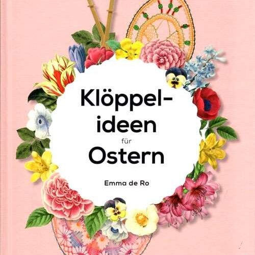 Kloppel-ideen fur ostern, emma de ro