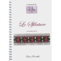 I manuali della prilletta: le sfilature due, anna rondelli