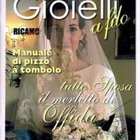 Gioielli a filo: tutto sposa, il merletto di offida