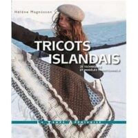 Tricots islandais/maglia islandese: 25 tecniche e modelli tradizionali, helene magnusson