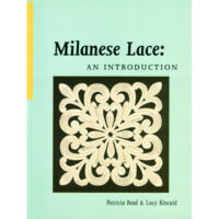 Mc66 Milanese Lace An Introduction - Patricia Read-Lucy Kincaid