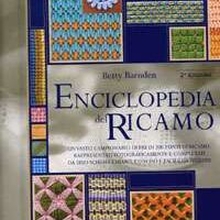 Enciclopedia del ricamo, betty barnden 2° edizione