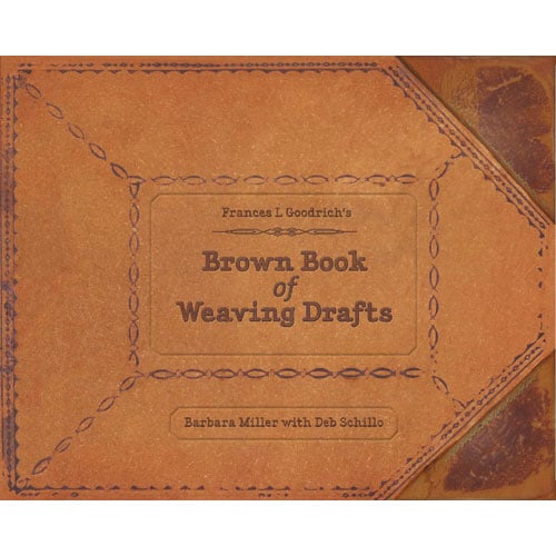 Brown book of weaving drafts, Frances l. Goodrich's