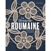 La dentelle roumaine/ il merletto rumeno, midori miwaura