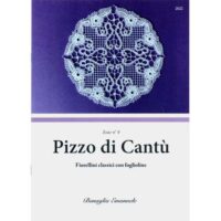Pizzo di cantu'  issue n°4: fiorellini classici con foglioline emanuele bonaglia