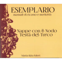 Esemplario: nappe con il nodo testa del turco