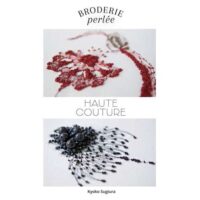 Broderie perlee haute couture, kyoko sugiura