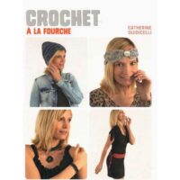 Crochet a la fourche  guidicelli catherine