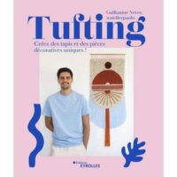 Tufting, guillaume neves