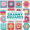 La bible des granny squares marabout hiroko aono billson