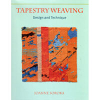 Tes86 Tapestry weaving: design and tecnique, joanne soraka
