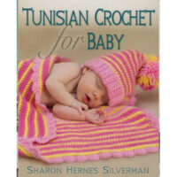 Btun22 Copertina del libro “Uncinetto tunisino per neonati” di Sharon Hernes Silverman.