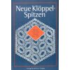 Neue kloppel-spitzen ristampa dal libro del 1924 di gussy von reden
