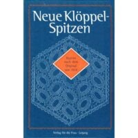 Neue kloppel-spitzen ristampa dal libro del 1924 di gussy von reden