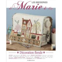 Les broderies de marie e cie n°21, decoration florale