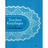 Torchon kniplinger af else marie bjerregaard