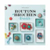 Broches & boutons brodes, valerie lejeune