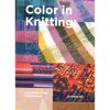 Color in knitting: by designers, for designers, jorg hartmann-anna gitelson-kahn