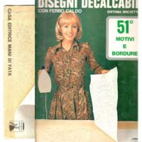 Decalcabile 51 "motivi e bordure" marzo 1976 ed.mani di fata