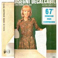 Decalcabile 67 "disegni per corredini" novembre 1978 ed.mani di fata
