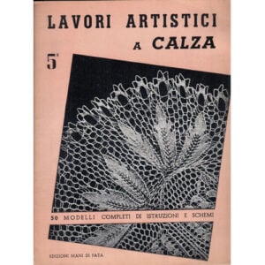 Lavori artistici a calza 11° mani di fata 1997