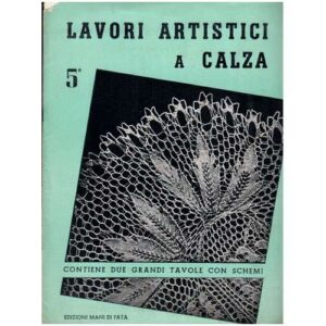 Lavori artistici a calza mani di fata 7°