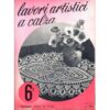 Lavori artistici a calza, mani di fata 6° rosa - immagine 2
